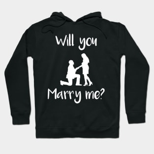 Will You Marry me Hoodie